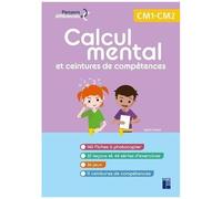 Calcul Mental Et Ceintures De Compétences Cm1-Cm2