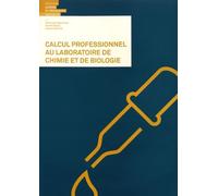 Calcul Professionnel Au Laboratoire De Chimie Et De Biologie