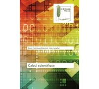 Calcul scientifique - Mario Paul Ahues Blanchait - Muse Editions - broché - Roman