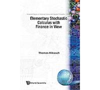 Calcul Stochastique Élémentaire, En Vue De La Finance