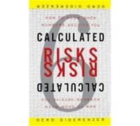 Calculated Risks Gerd Gigerenzer (Auteur)