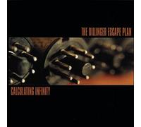 CALCULATING INFINITY by The Dillinger Escape Plan (2004-02-23)