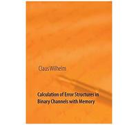 Calculation Of Error Structures In Binary Channels With Memory