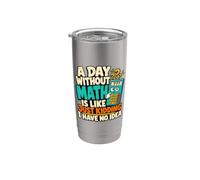 Calculatrice d'un jour sans mathématiques pour amant des mathématiques Gobelet isotherme en acier inoxydable double paroi