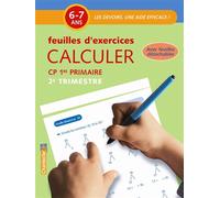 Calculer cp 6-7 ans - feuilles d'exercices 2e trimestre - Collectif - Chantecler - broché - Scolaire / Universitaire