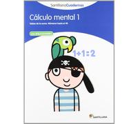 CALCULO MENTAL 1 SANTILLANA CUADERNOS