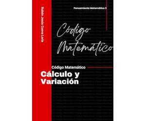 Cálculo y Variación: Pensamiento Matematico III