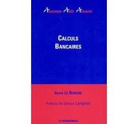 Calculs bancaires Hervé Le Borgne (Auteur)