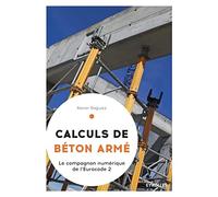 Calculs de béton armé Xavier Roguiez (Auteur)