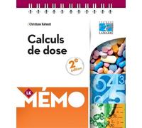 Calculs de dose - Christiane Kahwati - Lamarre - broché - Scolaire / Universitaire