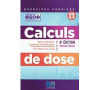 Calculs de dose: Exercices corrigés
