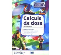 Calculs de dose: Exercices corrigés