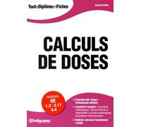 Calculs de doses: validation UE 1.3 2.11 4.4