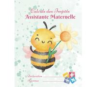 Calculs des Impôts Assistante Maternelle - MAM - Nounou - Babysitting: 12 dossiers: 1 pour chaque enfant accueilli - Thème Abeille