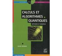 Calculs et algorithmes quantiques Mermin (Auteur)