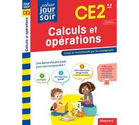 Calculs et opérations CE2 - Cahier Jour Soir: Conçu et recommandé par les enseignants