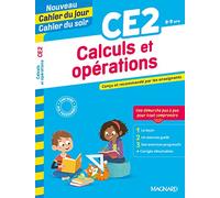 Calculs et opérations CE2 - Nouveau Cahier du jour Cahier du soir