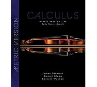 Calculus: Early Transcendentals, Metric Edition