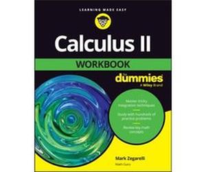 Calculus II Workbook For Dummies by Mark Zegarelli Mark Zegarelli (Auteur)