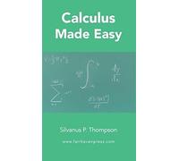 Calculus Made Easy