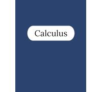 Calculus Notebook - 250 Pages V1: College Ruled Paper | 8.5 x 11" | School, Study, and Lab Notes, Academic Lined Notebook for Students, Teachers, and Math Lovers
