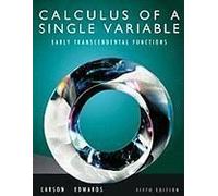 Calculus Of A Single Variable: Early Transcendental Functions