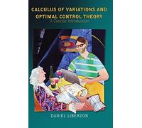 Calcul des variations et théorie du contrôle optimal – Une introduction concise