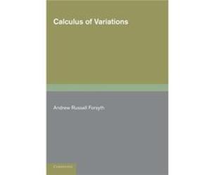 Calculus of Variations - Andrew Russell Forsyth - Cambridge University Press - Livre en Anglais - Paperback Andrew Russell ForsythAndrew Russell Forsyth (Auteur)