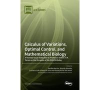 Calculus Of Variations, Optimal Control, And Mathematical Biology
