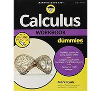 Calculus Workbook For Dummies With Online Practice