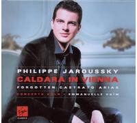 Caldara in Vienna (Forgotten Castrato Arias) by Philippe Jaroussky (2011-01-25)