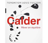 Calder (catalogue officiel d'exposition)