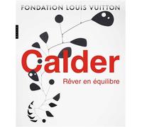 Calder (catalogue officiel d'exposition)