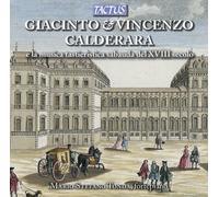 Calderara : Giacinto et Vincenzo Calderara E la Musica Tastieristica Sabauda Del XVIII Secolo -