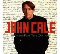 Cale,J. - Words for The Dying [Import]
