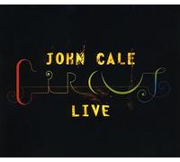 John Cale – Circus Live – Coffret 2 CD + 1 DVD