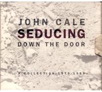 Cale, John - Collection-Seducing Down The