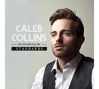 Caleb Collins - Re-Introducing The Standards