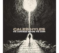 Hyles, Caleb - The Darkness Before the Dawn