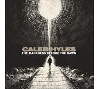 Caleb Hyles - The Darkness Before The Dawn [Vinyl Lp]