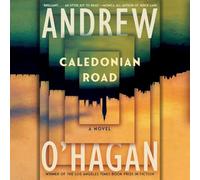 Caledonian Road: A Novel