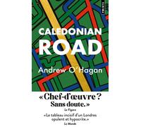 Caledonian Road - Andrew O'Hagan - Points - Poche - Roman