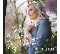 Calee Reed - Take Courage My Heart [Cd] Digipack Packaging