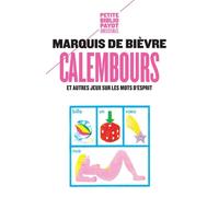Calembours: Et autres jeux sur les mots d'esprit