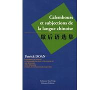 Calembours Et Subjections De La Langue Chinoise