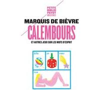 Calembours Marquis de bievre (Auteur), Antoine de Baecque (Préface)