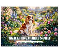 Calendar 2027 · Cavalier King Charles Spaniel - La race de chien préférée | de la Belle Époque · Le Cavalier King Charles Spaniel dans des scènes de… · 16.5" x 23.4" Open Size · CALVENDO Wall Calendar