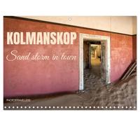 Calendar 2027 · Kolmanskop : une tempête de sable s'abat sur la ville | Mine de diamants abandonnée · 16.5" x 23.4" Open Size · CALVENDO Wall Calendar