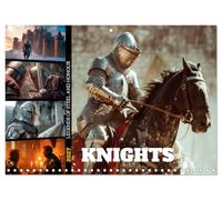 Calendar 2027 · Les Chevaliers : Légendes d'acier et d'honneur | Un voyage au cœur du Moyen Âge · 11.7" x 16.5" Open Size · CALVENDO Wall Calendar