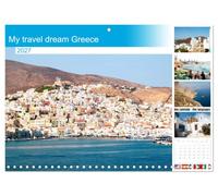 Calendar 2027 · Mon rêve de voyage : la Grèce | Trois îles des Cyclades dans la mer Égée vous invitent à rêver · 16.5" x 23.4" Open Size · CALVENDO Wall Calendar